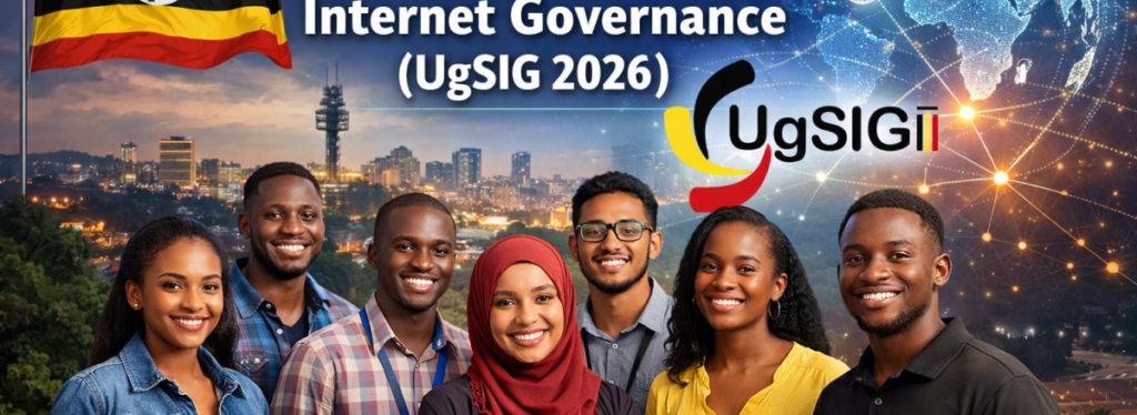 UgSIG 2026 Call for Applications: The 2026 Uganda School of Internet Governance